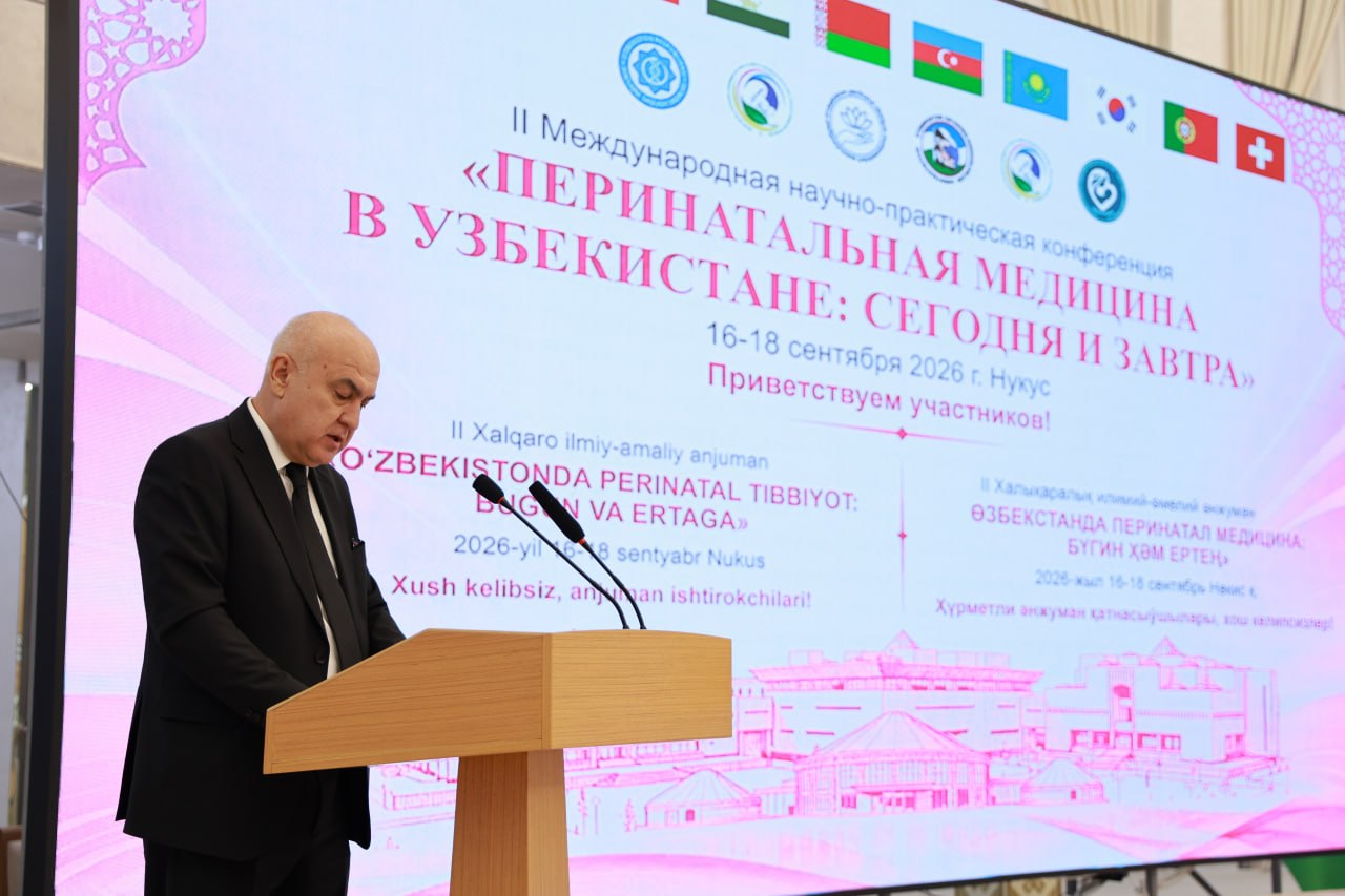Nukus shahrida “O‘zbekistonda perinatal tibbiyot: bugun va ertaga” mavzusida II xalqaro ilmiy-amaliy anjuman bo‘lib o‘tmoqda